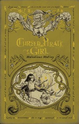 Cursed Pirate Girl: Malodious Mutiny - Jeremy Bastian - cover