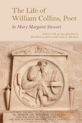 The Life of William Collins, Poet - Mary Margaret Stewart - cover