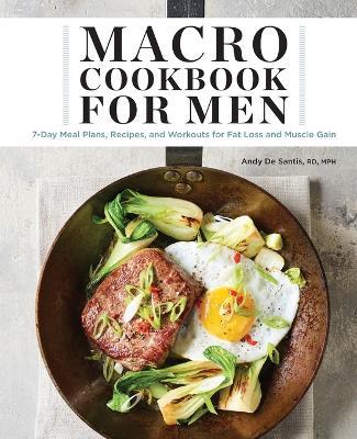 Macro Cookbook for Men - Andy De Santis RD, MPH - cover