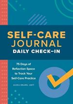 Self-Care Journal: Daily Check-In