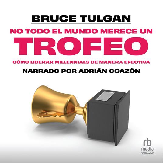 No todo el mundo merece un trofeo