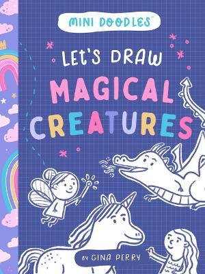 Let's Draw Magical Creatures - Gina Perry - cover