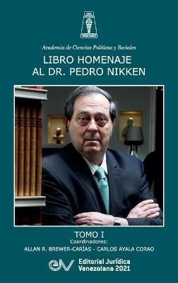 Libro Homenaje Al Doctor Pedro Nikken, Tomo I - cover