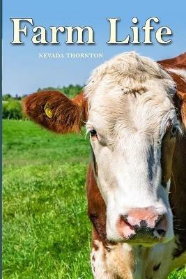 Farm Life: a Picture Book In Large Print For Adults And Seniors - Nevada Thornton - cover