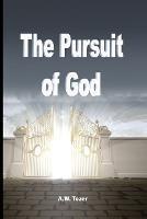 The Pursuit of God - A W Tozer - cover