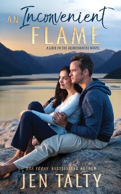 An Inconvenient Flame - Jen Talty - cover