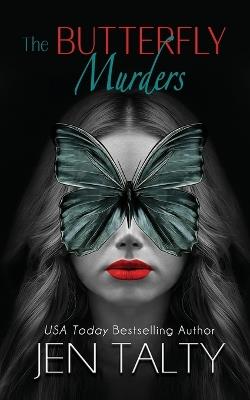 The Butterfly Murders - Jen Talty - cover