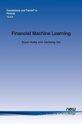 Financial Machine Learning - Bryan Kelly,Dacheng Xiu - cover
