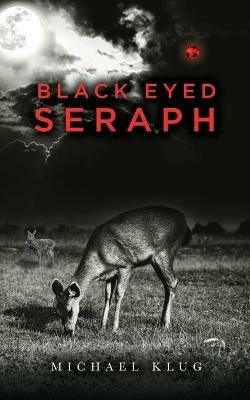 Black Eyed Seraph - Michael Klug - cover