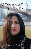 Monavar's Journey: Bridge to Hope - Regine M Tessone - cover