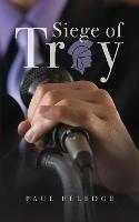 Libro in inglese Siege of Troy  - Paul Elledge