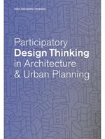 Participatory Design Thinking in Urban Design Education