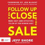 Follow Up and Close the Sale