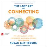 The Lost Art of Connecting