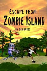 Escape from Zombie Island