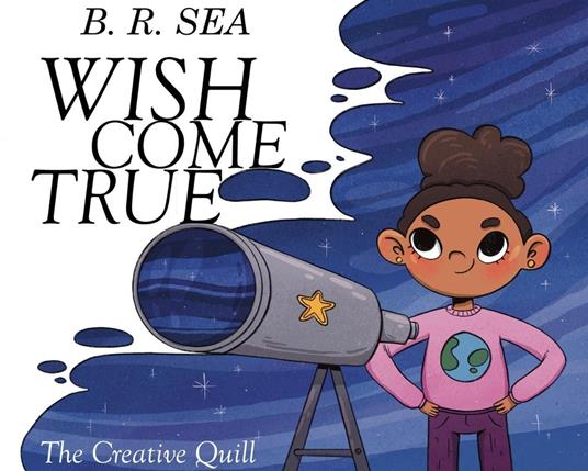 Wish Come True - B. R. Sea - ebook