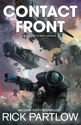 Contact Front: Drop Trooper, Book 1 - Rick Partlow - cover