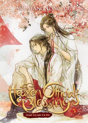 Heaven Official's Blessing: Tian Guan Ci Fu (Novel) Vol. 5 - Mo Xiang Tong Xiu - cover
