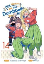 How Heavy are the Dumbbells You Lift? Vol. 14