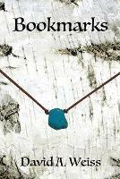 Libro in inglese Bookmarks  - David a Weiss
