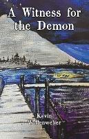 A Witness for the Demon
