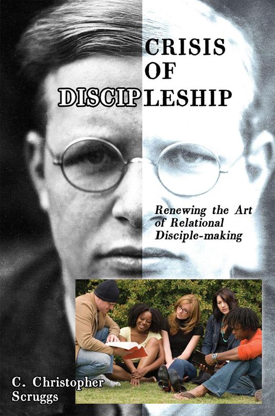 Crisis of Discipleship