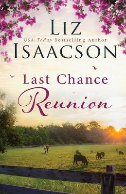 Last Chance Reunion - Liz Isaacson - cover