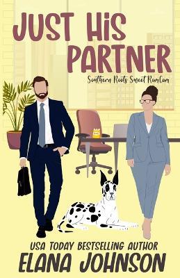 Just His Partner - Elana Johnson - cover