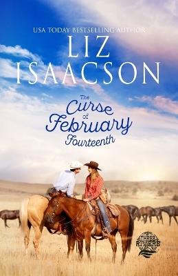 The Curse of February Fourteenth - Liz Isaacson - cover