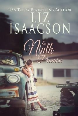His Ninth Promise: A Hammond Family Farm Novel - Liz Isaacson - cover