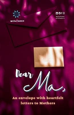 Dear Ma, - Writefluence - cover