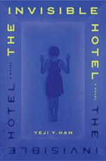 The Invisible Hotel