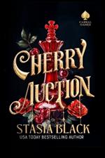 Cherry Auction: An Enemies-to-Lovers Angsty Dark Romance