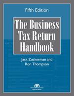 The Business Tax Return Handbook, Fifth Edition