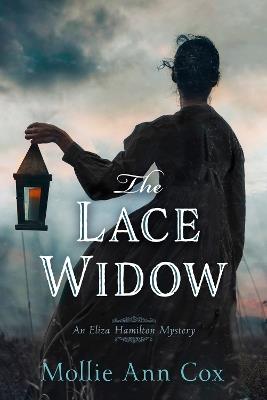 The Lace Widow - Mollie Ann Cox - cover