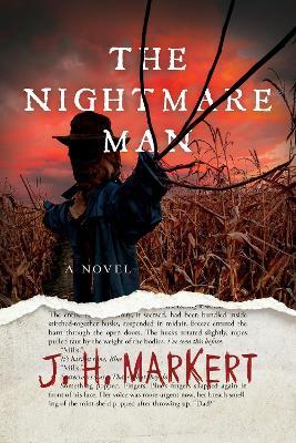 The Nightmare Man: A Novel - J.H. Markert - cover