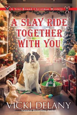 A Slay Ride Together With You - Vicki Delany - cover