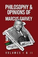 Libro in inglese Philosophy and Opinions of Marcus Garvey [Volumes I and II in One Volume  - Marcus Garvey
