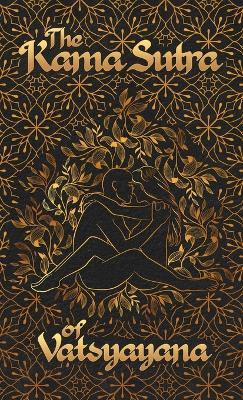Kama Sutra Of Vatsyayana Hardcover - Vatsyayana - cover