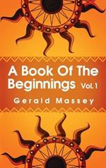 Book of the Beginnings Volume 1 Hardcover