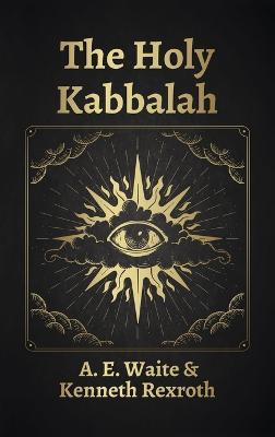 Holy Kabbalah Hardcover - A E Waite - cover