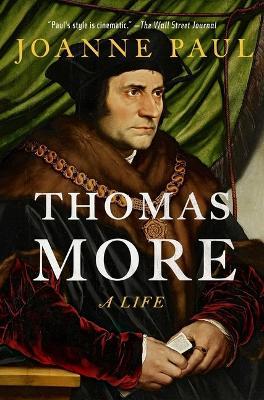 Thomas More: A Life - Joanne Paul - cover