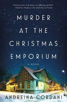 Murder at the Christmas Emporium - Andreina Cordani - cover