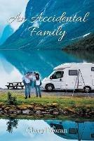 Libro in inglese An Accidental Family  - Cheryl Moran