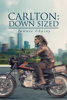 Carlton: Down Sized - Tawnee Chasny - cover