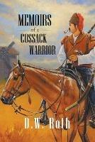 Memoirs of a Cossack Warriors - D W Roth - cover