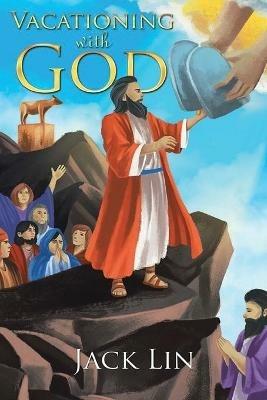 Vacationing with God - Jack Lin - cover