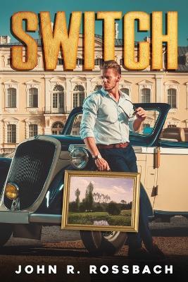 Switch - John R Rossbach - cover