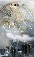 Code-X: The saga of a legend