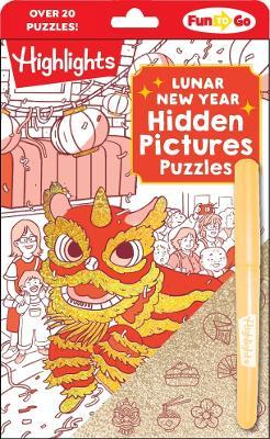 Lunar New Year Hidden Pictures Puzzles: Festive Lunar New Year Book for Kids Featuring Over 300 Objects to Find, Gold Stickers and Hands-On Lunar New Year Activities - cover